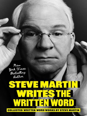 cover image of Steve Martin Writes the Written Word